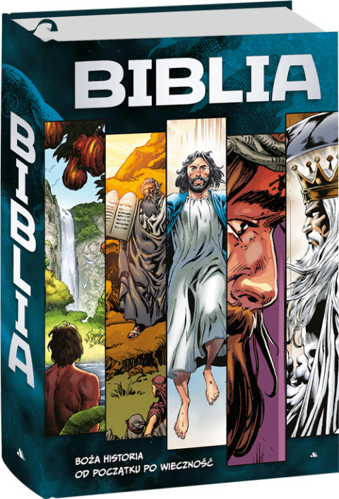 Biblia w komiksie. Boża historia od Początku po Wieczność Biblia w komiksie. Boża historia od Początku po Wieczność