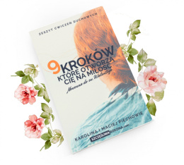 Dziewięć kroków, które otworzą Cię na Miłość | Nowenna do św. Walentego | Zeszyt ćwiczeń duchowych