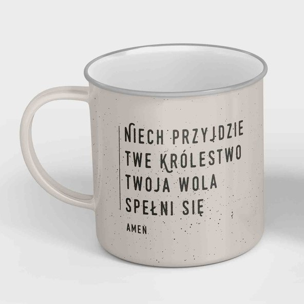 Kubek emaliowany - Jak w niebie tak i na ziemi Kubek emaliowany - Jak w niebie tak i na ziemi