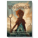 Saga Rodu Wingfeatherów - Tom 1 - Nad brzegiem morza ciemności - Andrew Peterson