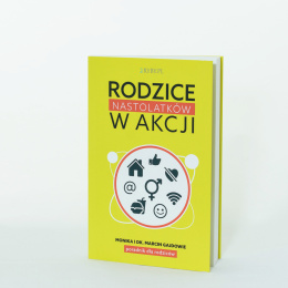 Rodzice nastolatków w akcji - Monika Gajda, dk. Marcin Gajda