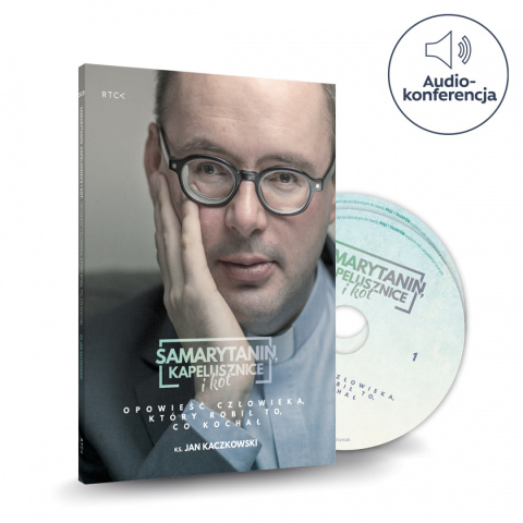 Samarytanin, Kapelusznice i Kot - ks. Jan Kaczkowski - Audio CD Samarytanin, Kapelusznice i Kot - ks. Jan Kaczkowski - Audio CD