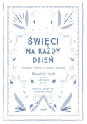 Święci na każdy dzień. Pamiątka Pierwszej Komunii Św.