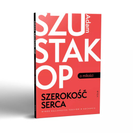 Szerokość serca - Adam Szustak OP