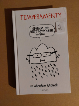 Temperamenty - Gdybym był inny, tobym siebie kochał - ks. Mirosław Maliński - uszkodzony egzemplarz nr 2