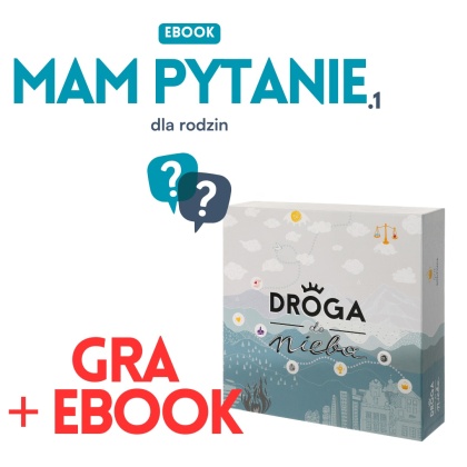 Gra "Droga do Nieba" + ebook dla rodzin "Mam pytanie.1"