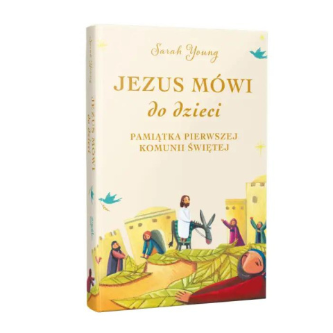 Jezus mówi do dzieci - Sarah Young Jezus mówi do dzieci - Sarah Young