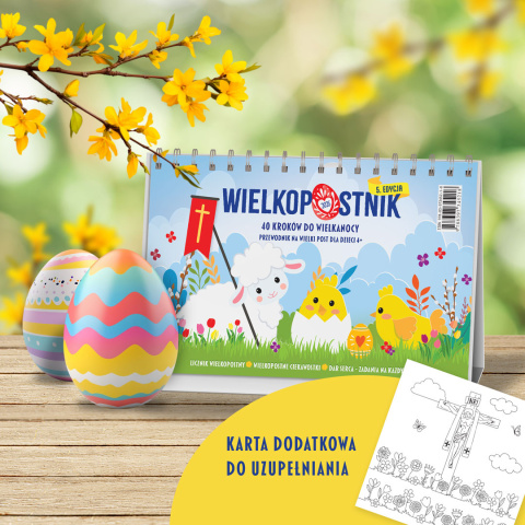 Wielkopostnik 2025 - przewodnik dla rodzin po Wielkim Poście Wielkopostnik 2025 - przewodnik dla rodzin po Wielkim Poście