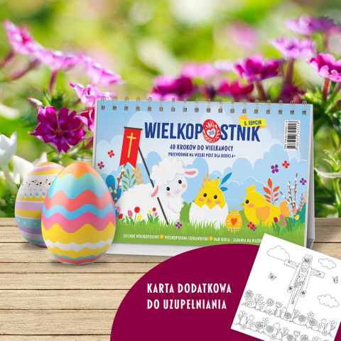 Wielkopostnik 2025 - przewodnik dla rodzin po Wielkim Poście Wielkopostnik 2025 - przewodnik dla rodzin po Wielkim Poście
