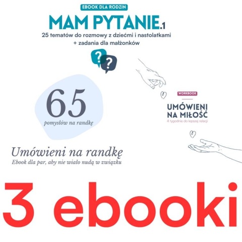 Zestaw 3 ebooków: Umówieni na miłość, Mam pytanie, Umówieni na randkę