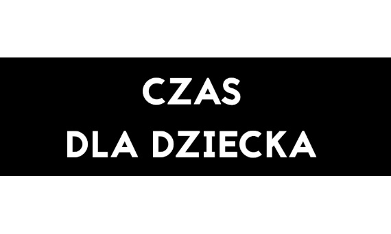 Czas dla dziecka
